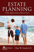 Estate Planning: A Plain English Guide to Wills and Trusts - Paperback