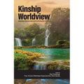Kinship Worldview: Indigenous Authors Going Deeper With Holistic Education - Paperback