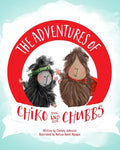 The Adventures of Chiko and Chubbs - Paperback