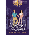 Love and Other Champagne Problems - Paperback
