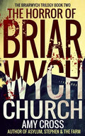 The Horror of Briarwych Church - Paperback