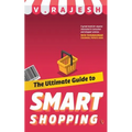 The Ultimate Guide to Smart Shopping - Paperback