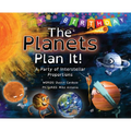 The Planets Plan It!: A Party of Interstellar Proportions - Hardcover