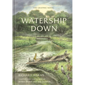 Watership Down: The Graphic Novel - Hardcover