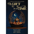 A Gift for All Time - Paperback