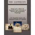 Gong Lum V. Rice U.S. Supreme Court Transcript of Record with Supporting Pleadings - Paperback