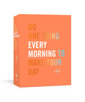 Do One Thing Every Morning to Make Your Day: A Journal - Paperback