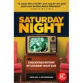 Saturday Night: A Backstage History of Saturday Night Live - Paperback