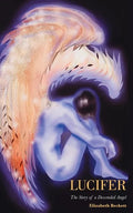 Lucifer: The Story of a Descended Angel - Paperback