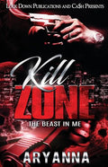 Kill Zone: The Beast in Me - Paperback