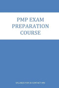 PMP Exam Preparation course: Course Contents for 35 Contact Hrs. Program - Paperback