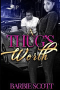 A Thugs Worth - Paperback