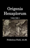 Origen Hexapla (Volume I) - Hardcover