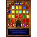 Color: A Natural History of the Palette - Paperback