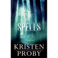 Spells: A Bayou Magic Novel - Paperback