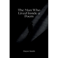 The Man Who Lived Inside a Poem - Paperback