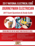 2017 Journeyman Electrician Exam Questions and Study Guide - Paperback