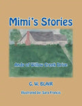 Mimi's Stories: Andy of Willow Creek Drive - Paperback