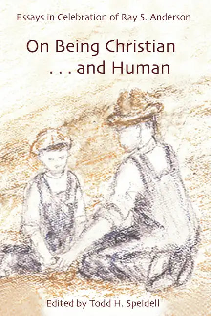 On Being Christian and Human - Hardcover