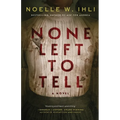 None Left to Tell - Paperback