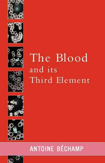 The Blood and its Third Element - Paperback