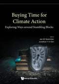 Buying Time for Climate Action: Exploring Ways Around Stumbling Blocks - Paperback