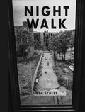 Ken Schles: Night Walk - Hardcover