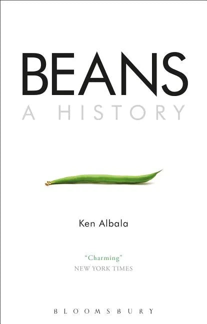 Beans: A History - Hardcover