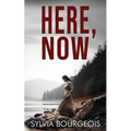 Here, Now - Paperback