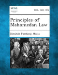 Principles of Mahomedan Law - Paperback