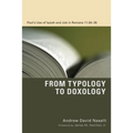 From Typology to Doxology - Hardcover