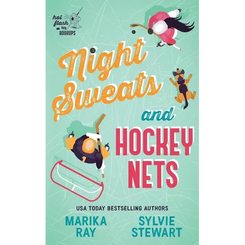 Night Sweats and Hockey Nets - Paperback