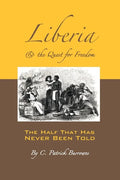 Liberia & the Quest for Freedom - Paperback