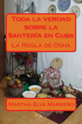 Toda la verdad sobre la Santería en Cuba - Paperback