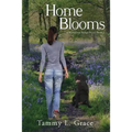 Home Blooms: A Hometown Harbor Novel - Paperback