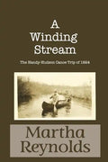 A Winding Stream: The Handy-Hudson Canoe Trip, 1924 - Paperback