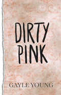 Dirty Pink - Paperback