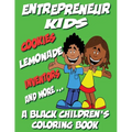 Entrepreneur Kids - A Black Children's Coloring Book - Paperback