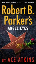 Robert B. Parker's Angel Eyes - Paperback