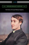The Poems of Gerard Manley Hopkins: (Edited with notes by Robert Bridges) - Paperback