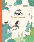 Little Pea's Grand Journey - Hardcover
