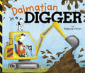 Dalmatian in a Digger - Board Book