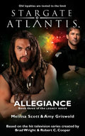 STARGATE ATLANTIS Allegiance (Legacy book 3) - Paperback