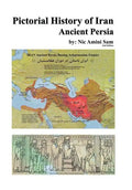 Pictorial History of Iran: Ancient Persia - Hardcover