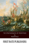 The Stratagemata of Frontinus - Paperback