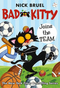 Bad Kitty Joins the Team (Paperback Black-And-White Edition) - Paperback