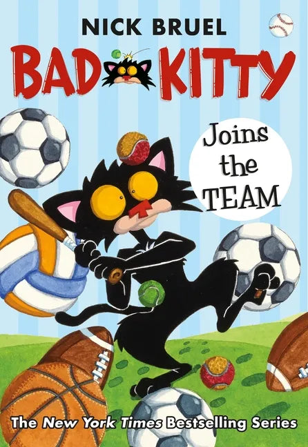 Bad Kitty Joins the Team (Paperback Black-And-White Edition) - Paperback
