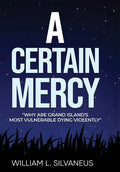 A Certain Mercy - Hardcover