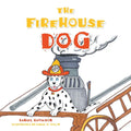 The Firehouse Dog - Paperback