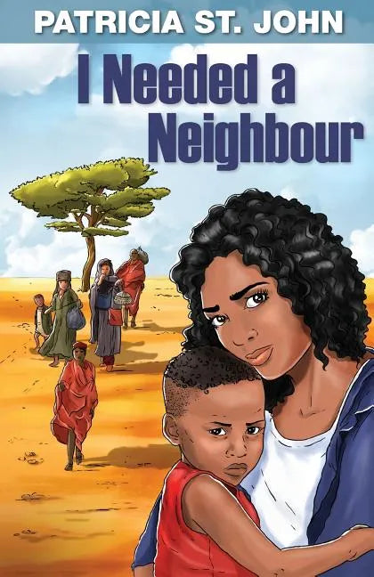 I Needed a Neighbour - Paperback